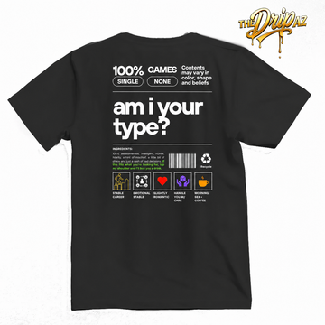 Am I Your Type? Black Graphic T-Shirt