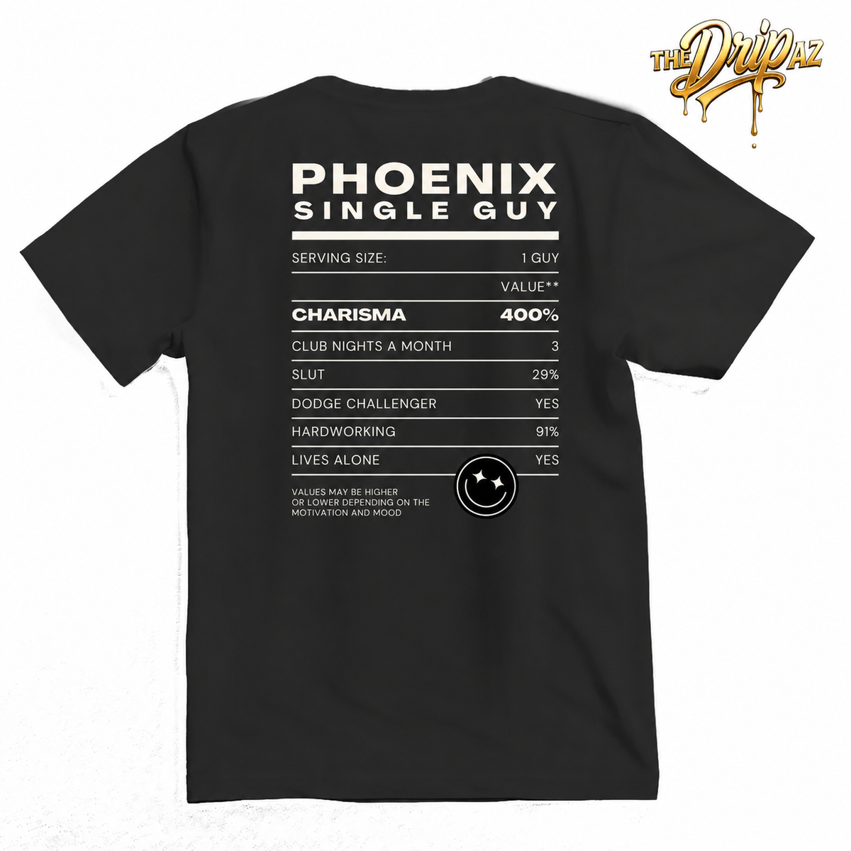 Phoenix Single Guy Nutrition Facts Tee